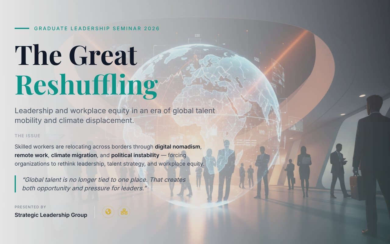 Borderless Talent: Rethinking Leadership, Strategy & Equity in a World on the Move